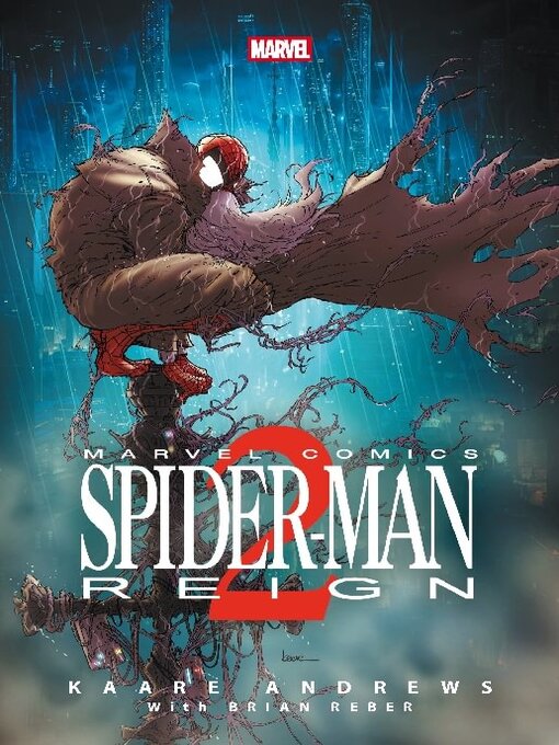 Title details for Spider-Man: Reign 2 (2024) by Kaare Andrews - Available